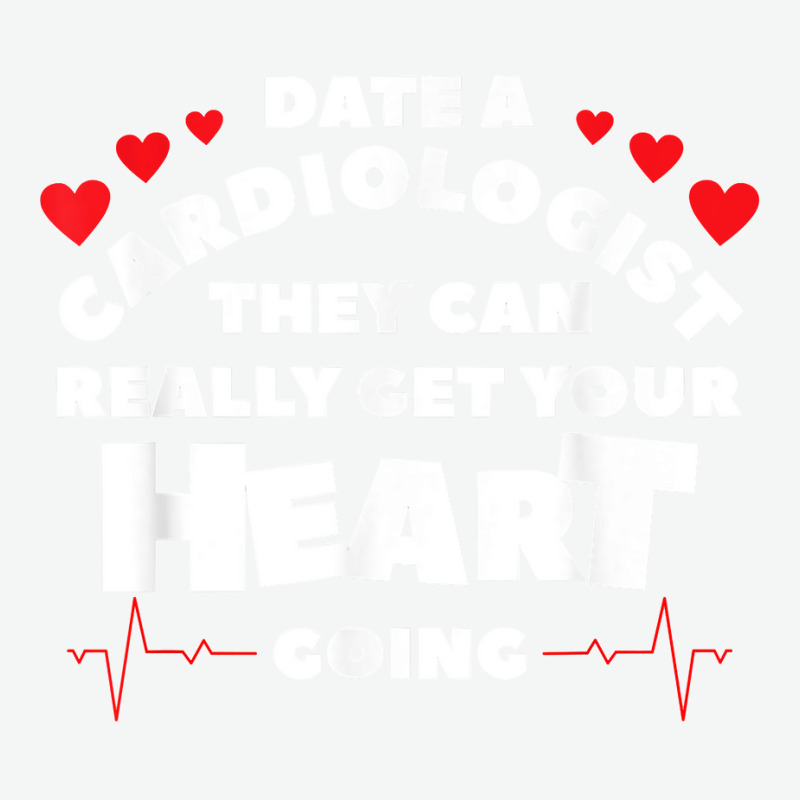 Date A Cardiologist They Can Really Get Your Heart Going Urban Pullover Hoodie by EaglesonBonnie | Artistshot