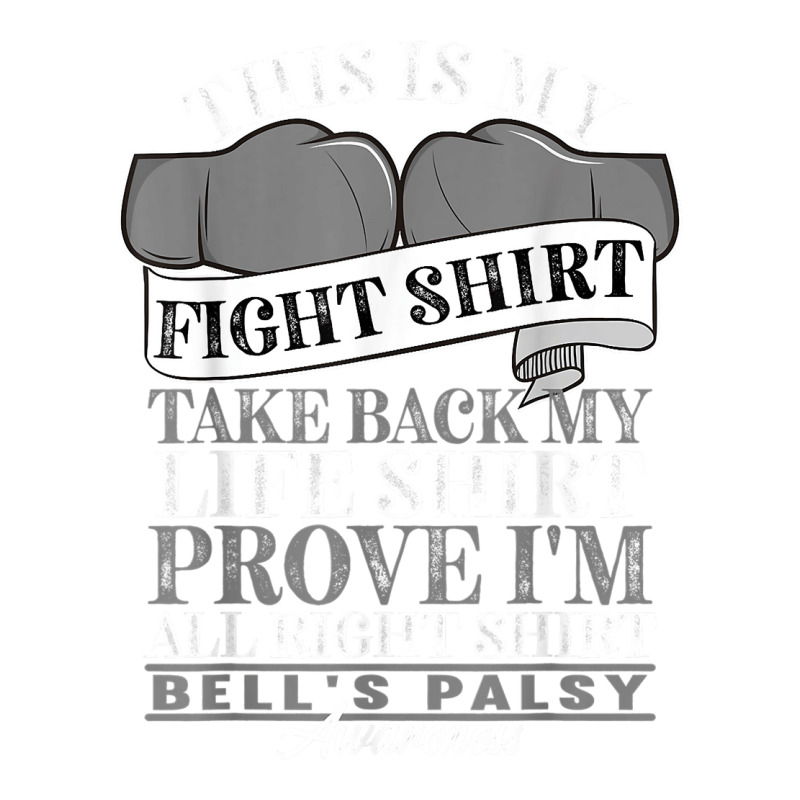 Fight Shirt I Facial Muscles Paralysis I Bells Palsy T Shirt Bomber Jacket by CharlesLCross | Artistshot