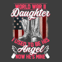 World War Ii Daughter I Used To Be His Angel Now He's Mine T Shirt Beanie | Artistshot