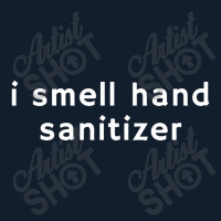 I Smell Hand Sanitizer Beanie | Artistshot