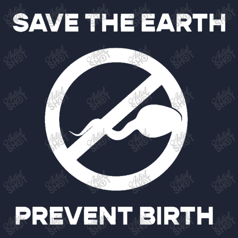 Save The Earth Prevent Birth, Antinatalism Snapback Trucker Cap | Artistshot