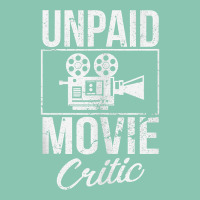 Unpaid Movie Critic Film School Cinema Motion Picture Fan Tank Top Snapback Trucker Cap | Artistshot