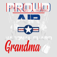 Proud Air National Guard Grandma Air Force Veterans Day Mens T Shirt Foam Trucker Hat | Artistshot