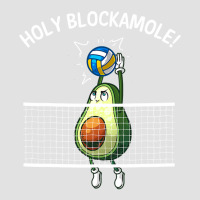 Funny Volleyball For Men Women Holy Guacamole Player Blocker T Shirt Foam Trucker Hat | Artistshot