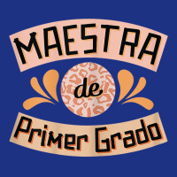 Womens Maestra De Primer Grado Cute Spanish Bilingual Teacher T Shirt Foam Trucker Hat | Artistshot