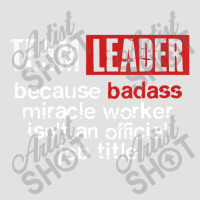 Team Leader Office Leadership Influencer Management Boss Foam Trucker Hat | Artistshot