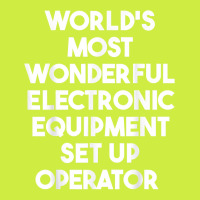 World's Most Wonderful Electronic Equipment Set Up Operator T Shirt Adjustable Baseball Cap | Artistshot