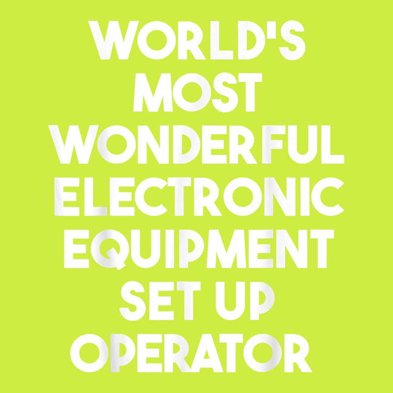 World's Most Wonderful Electronic Equipment Set Up Operator T Shirt Adjustable Baseball Cap by yodishsaraveks | Artistshot