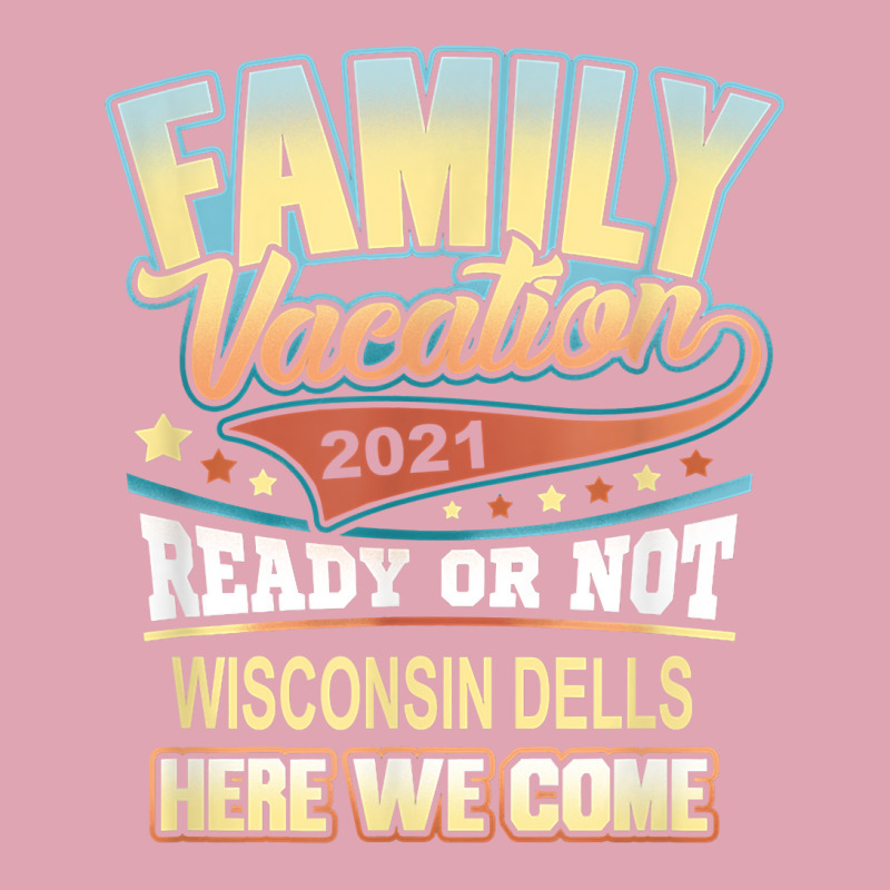 Wisconsin Dells Family Vacation 2021 Best Memories T Shirt Dyed Cap | Artistshot