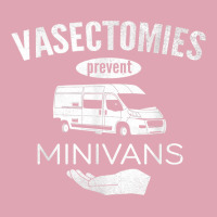 Vasectomy Day Shirt Funny Vasectomies Prevent Minivans Tee Dyed Cap | Artistshot