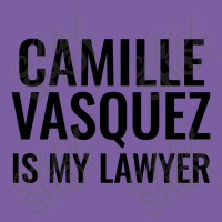 Camille Vasquez Is My Lawyer Dyed Cap | Artistshot