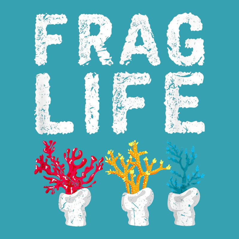 Frag Life Saltwater Reef Tank Funny Aquarium T Shirt Dyed Cap by JahmayaWhittle | Artistshot