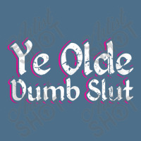 Ye Olde Dumb Slut Renaissance Fair Ren Faire Old English Tank Top Dyed Cap | Artistshot