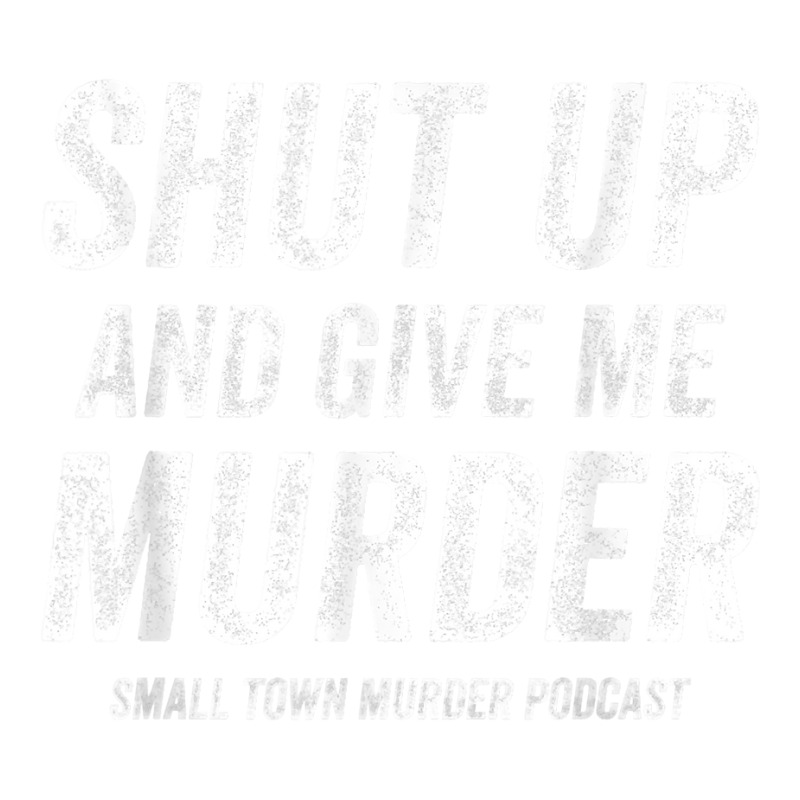 Shut Up And Give Me Murder Small Town Murder Podcast T Shirt Pickleball Paddle By Cm Arts 9084