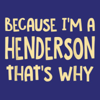 Because I'm A Henderson Nevada Personalized Nv Custom T Shirt Snapback Trucker Cap | Artistshot