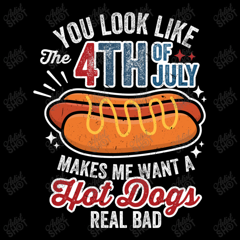 You Look Like 4th Of July Hot Dog Toddler Sweatshirt by NQArtist | Artistshot