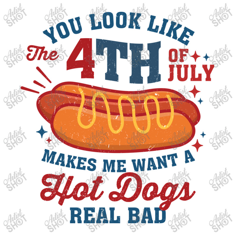 You Look Like 4th Of July Makes Me Want A Hot Dog Crewneck Sweatshirt by NQArtist | Artistshot