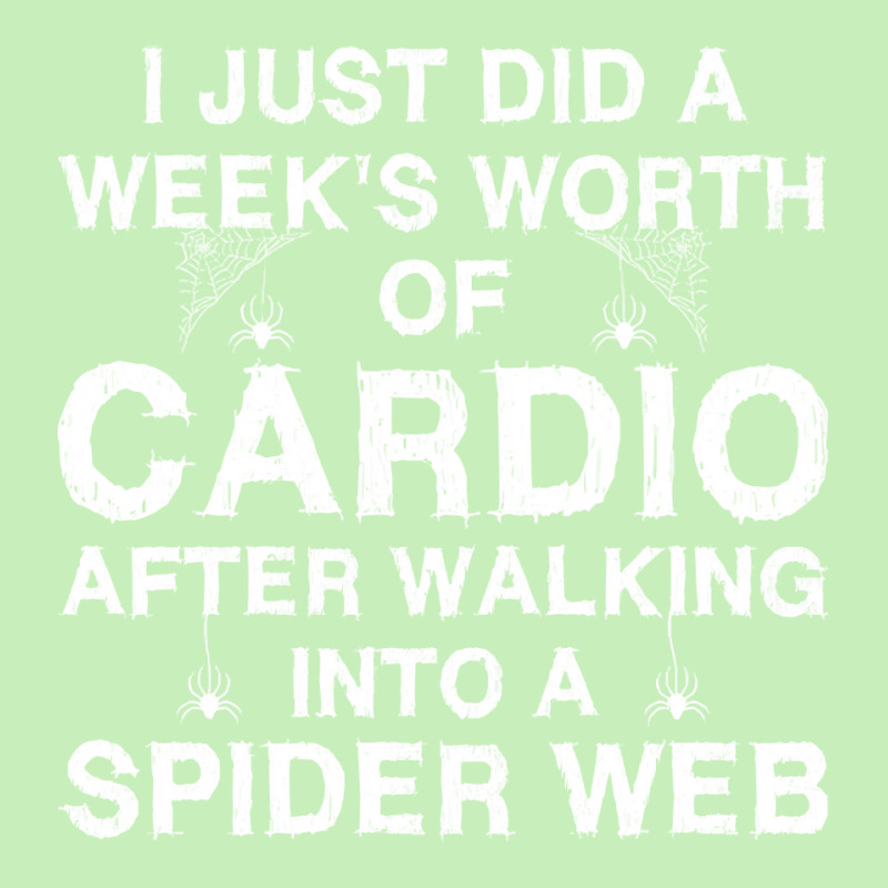 Weeks Worth Of Cardio Spider Web T  Shirt Week's Worth Of Cardio Spide Urban Heavy T-shirt by huntingsignpost | Artistshot