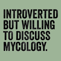 Introverted But Willing To Discuss Mycology Mycologist Funny Raglan Ba Urban Heavy T-shirt | Artistshot