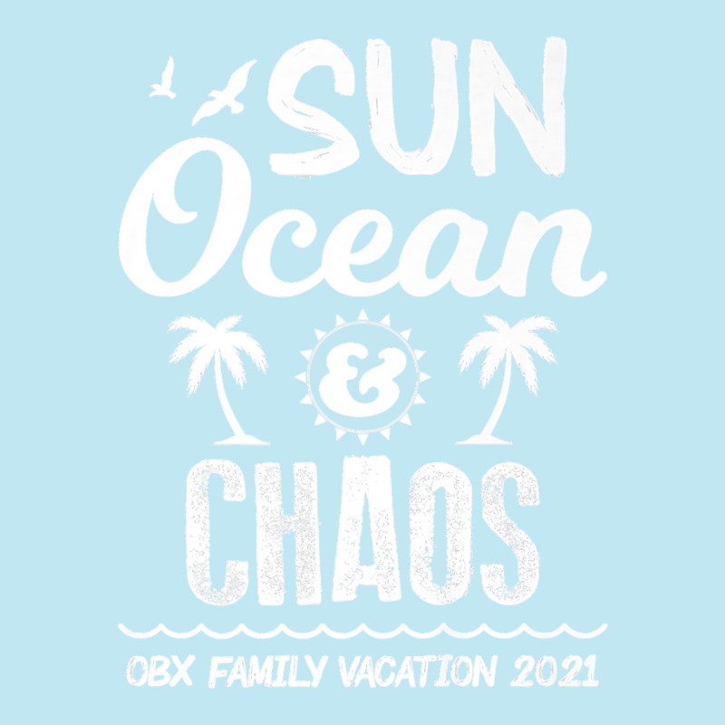 Sun Ocean Chaos Outer Banks Obx Family Vacation 2021 Premium Urban Heavy T-shirt by WirtzRichard | Artistshot