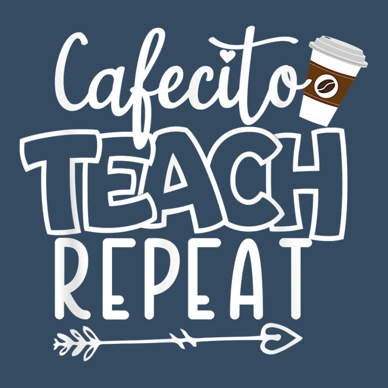 Cafecito Teach Repeat Bilingual Spanish Teacher Bilingue T Shirt Beanie by mikidicosmo | Artistshot