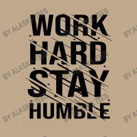 Work Hard Stay Humble Typography Mesh Back Trucker Hat | Artistshot