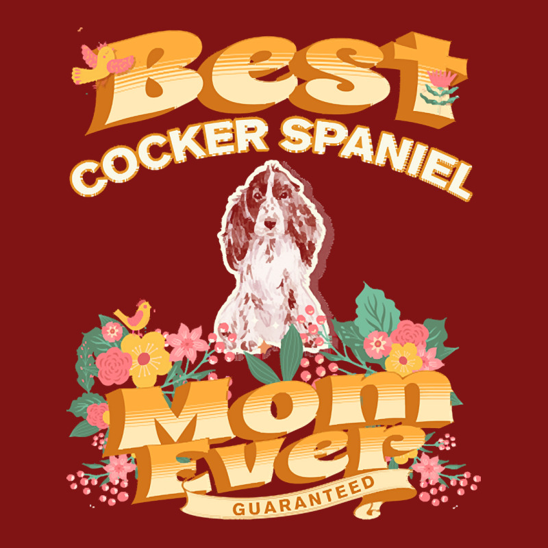 Dog Moms T  Shirt Best Cocker Spaniel Mom   Dog Mom, Dog Owner Gifts T Snapback Trucker Cap by ayla73559 | Artistshot