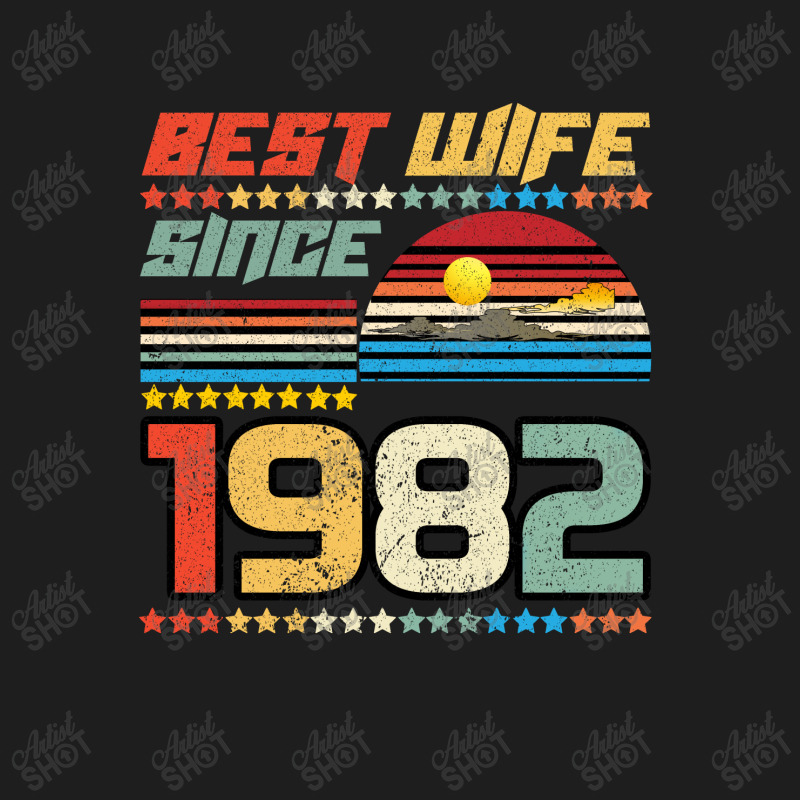 Best Wife Since 1982 Classic T-shirt | Artistshot