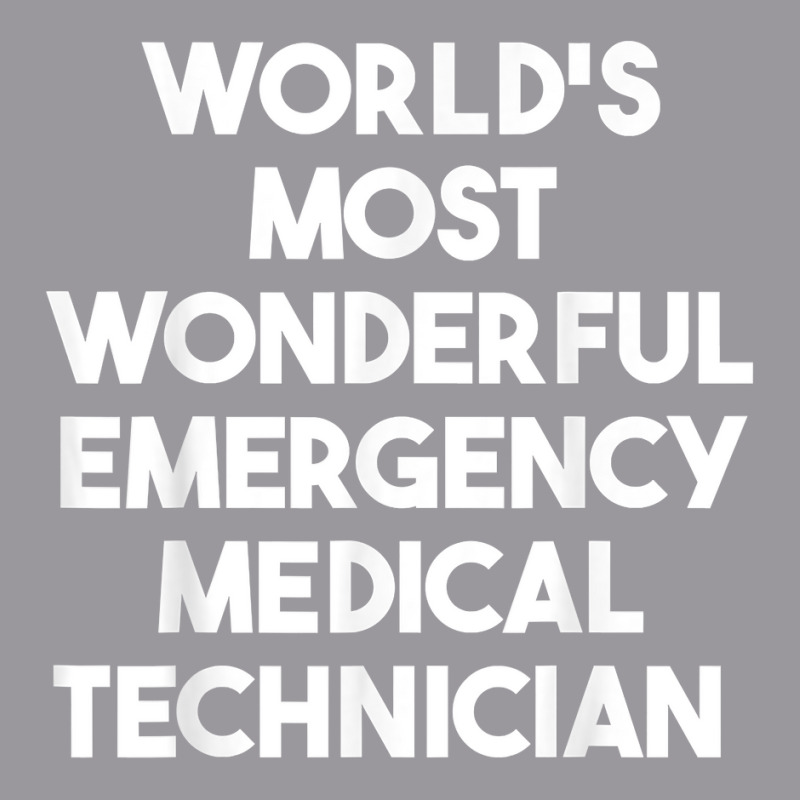 World's Most Wonderful Emergency Medical Technician T Shirt Adjustable Baseball Cap | Artistshot