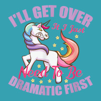 I'll Get Over It I Just Need To Be Dramatic First T Shirt Dyed Cap | Artistshot