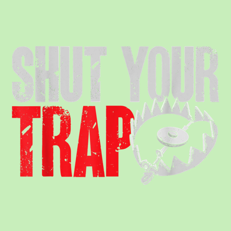 Trapping Shut Your Trap Hunting Trapper T Shirt Urban Heavy T-shirt | Artistshot