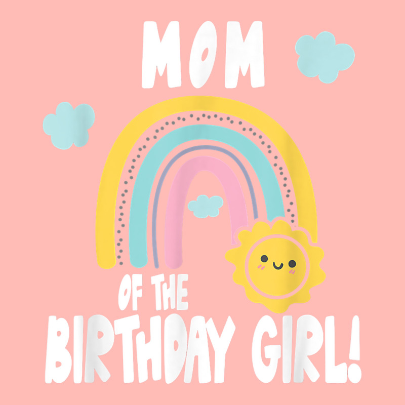 Rainbows & Sunshine Birthday Party Mom Of The Birthday Girl T Shirt Urban Heavy T-shirt | Artistshot