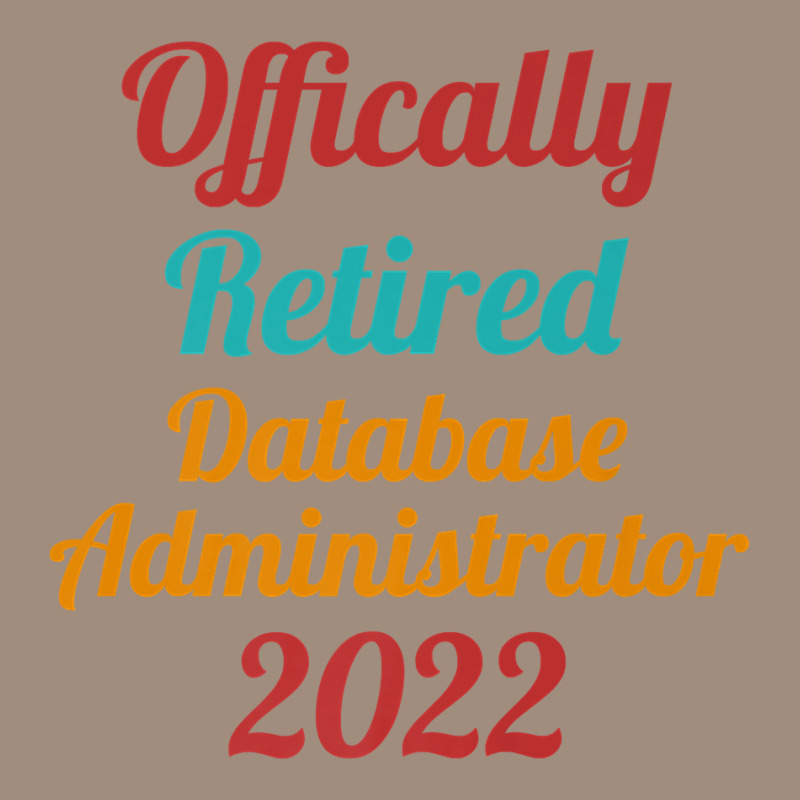 Database-administrator Official Retired 2022 Funny Premium Visor hat by PhoebeHaggett | Artistshot