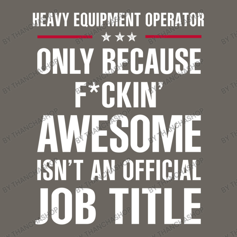 Gift For F Ckin' Awesome Heavy Equipment Operator Sun Shade Cap | Artistshot