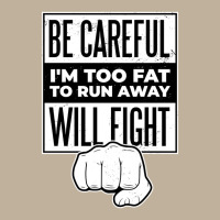 Funny Fight Quote  I´m Too Fat To Run Away Sun Shade Cap | Artistshot