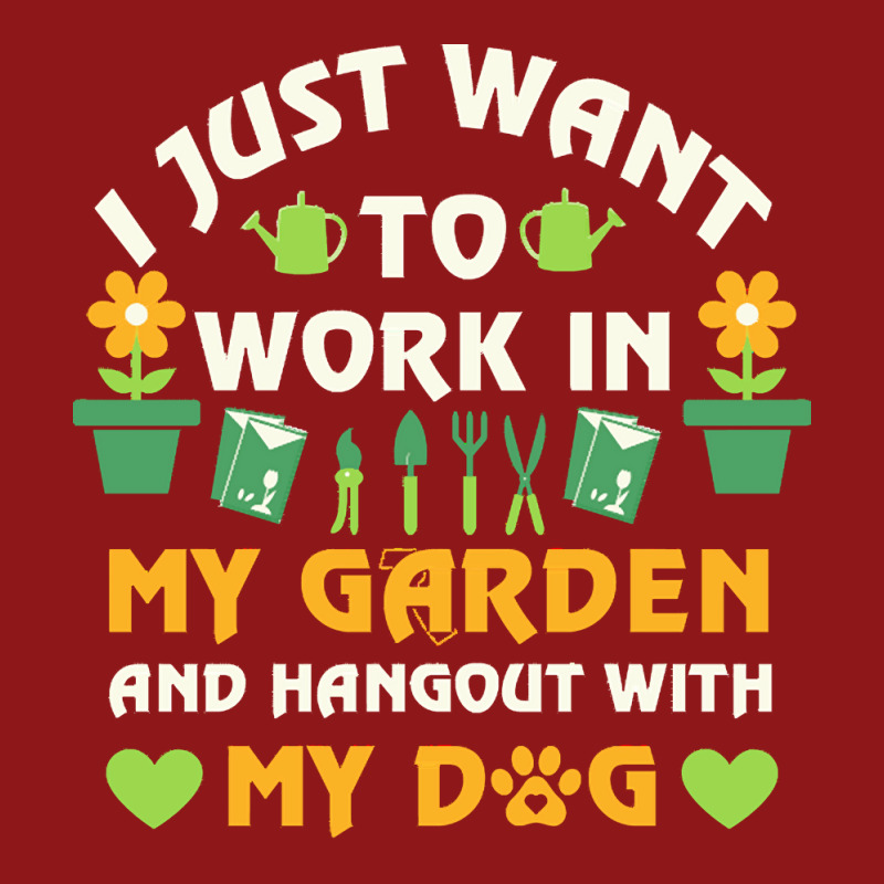 I Just Want To Work In My Garden T  Shirt I Just Want To Work In My Ga Foam Trucker Hat by tkulas582 | Artistshot