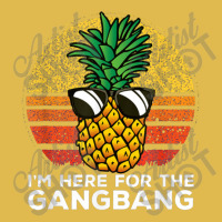 I'm Here For The Gangbang Upside Down Pineapple Swingerswinger Dyed Cap | Artistshot