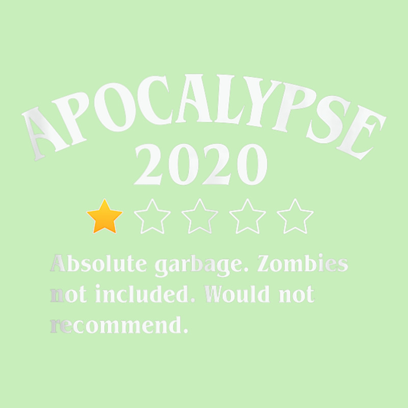 Apocalypse 2020 Review   Zombies Not Included 1 Star Rating Tank Top Urban Heavy T-shirt | Artistshot