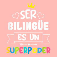 Ser Bilingue Es Un Superpoder Funny Maestra Spanish Teacher T Shirt Urban Heavy T-shirt | Artistshot