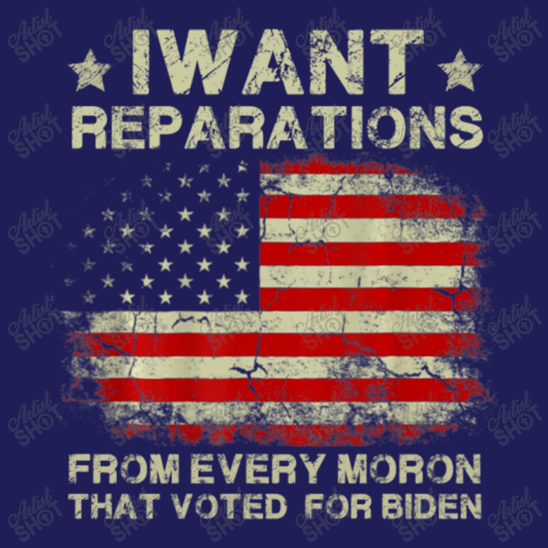 I Want Reparations From Every Moron That Voted Biden Beanie by time5803 | Artistshot