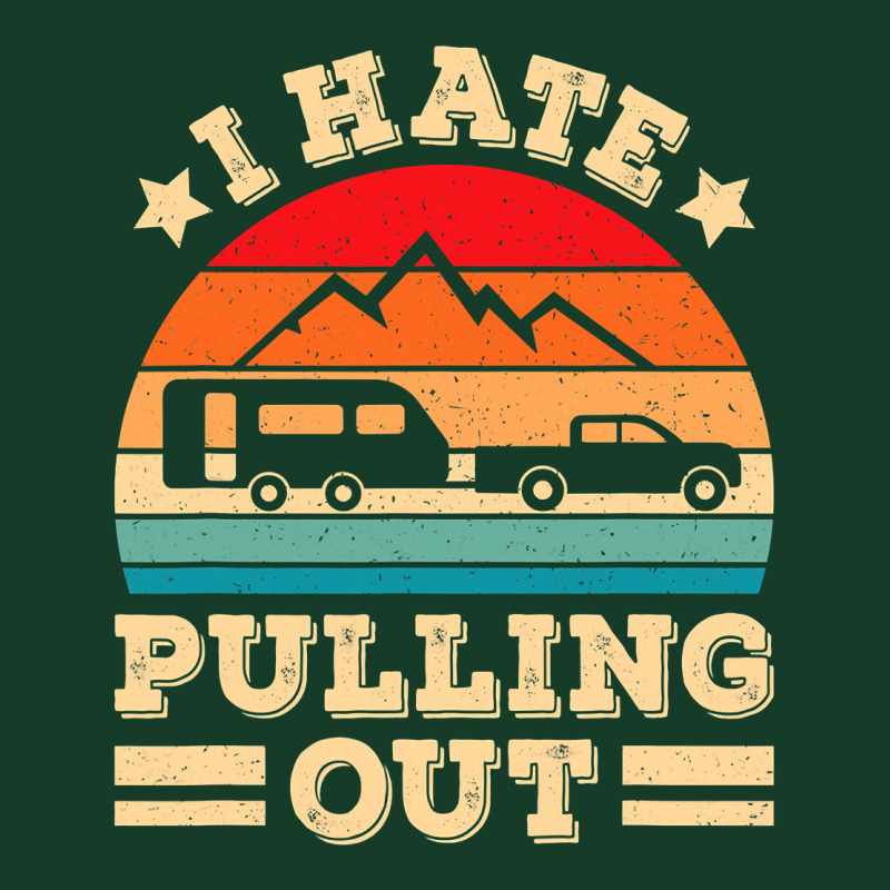 I Hate Pulling Out Funny Camping Trailer Retro Travel Visor hat by VictorCruz | Artistshot