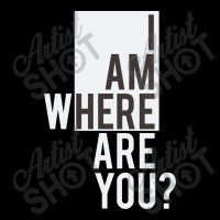 I Am  Where Are You Pom Pom Beanie | Artistshot