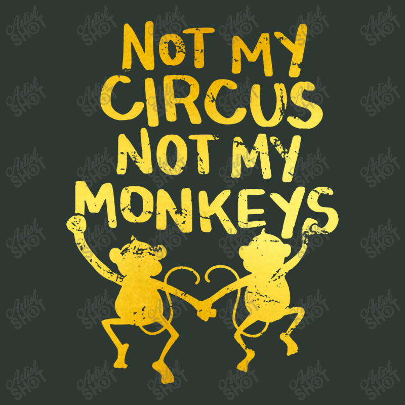 Not My Circus Not My Monkeys Mesh Back Trucker Hat | Artistshot