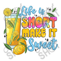 Life Is  Make It Sweet Sticker | Artistshot