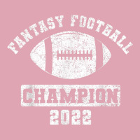 Fantasy League Champ 2022 Winner Fantasy Football Champion T Shirt Dyed Cap | Artistshot