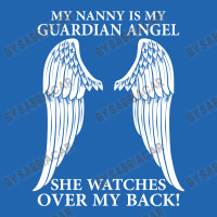 My Nanny Is My Guardian Angel Pocket T-shirt | Artistshot