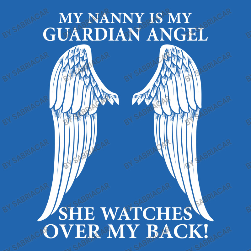 My Nanny Is My Guardian Angel Pocket T-shirt | Artistshot