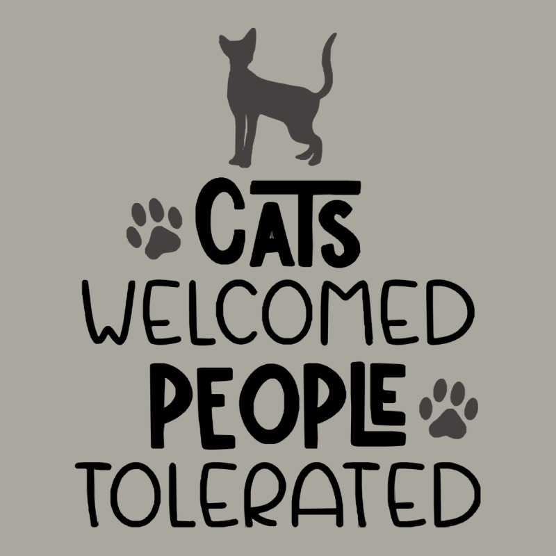 Cats T Shirt Cats Welcomed People Tolerated T Shirt Dyed Cap by flatleykelsi890 | Artistshot