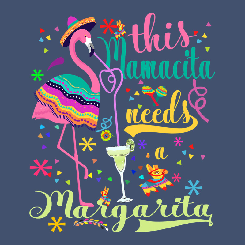 This Mamacita Needs A Margarita Cinco De Mayo Pink Flamingo T Shirt Dyed Cap by HUUY | Artistshot