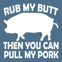 Funny Rub My Butt Then You Can Pull My Pork Bbq Dyed Cap | Artistshot